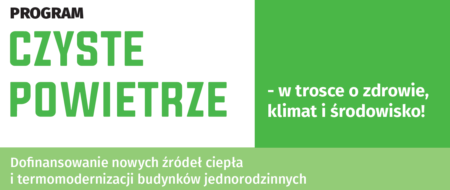 Ogłoszenie o wznowieniu naboru wniosków do programu “Czyste powietrze”