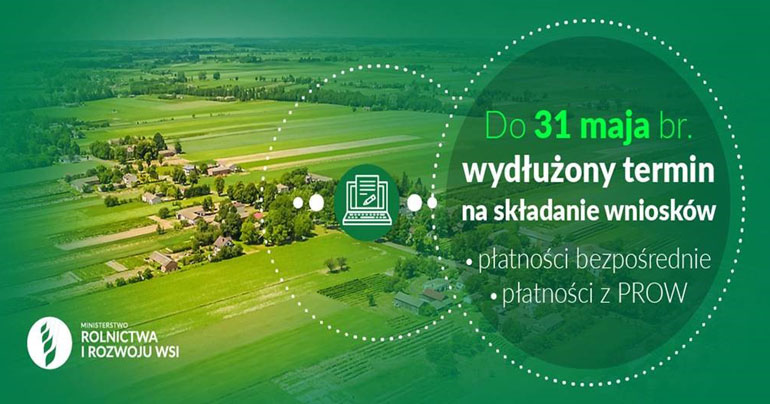 Wydłużenie terminu składania wniosków o dofinansowanie do nawozów, o dopłaty bezpośrednie i inne płatności w ramach PROW