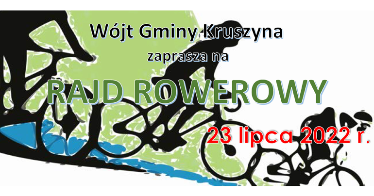 Wójt Gminy Kruszyna zaprasza na RAJD ROWEROWY