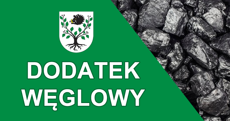 Rozpoczynamy przyjmowanie wniosków na „dodatek węglowy”