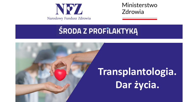 Transplantologia – dar życia
