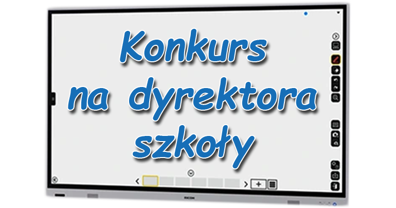 Ogłoszenie o konkursie na stanowisko dyrektora szkoły